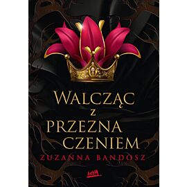 Walcząc z przeznaczeniem (e-book)