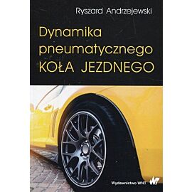 Dynamika pneumatycznego koła jezdnego