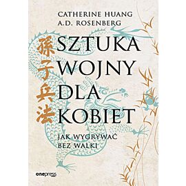 Sztuka wojny dla kobiet. Jak wygrywać bez walki (e-book)
