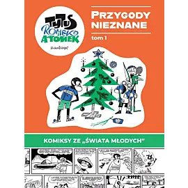 Tytus, Romek i A'Tomek - Przygody Nieznane tom 1