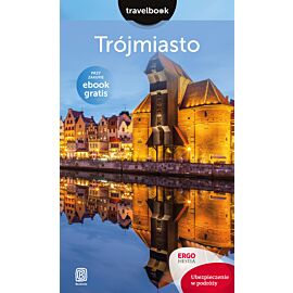 Trójmiasto. Travelbook. Wydanie 1 (e-book)