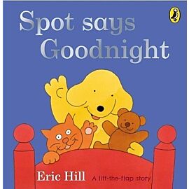 Spot Says Goodnight