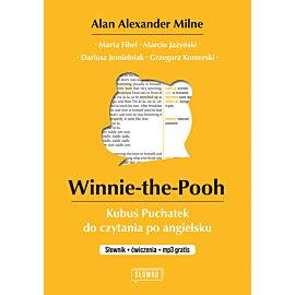 Winnie-the-Pooh. Kubuś Puchatek do czytania po angielsku