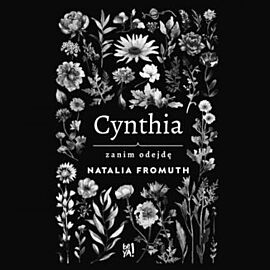 Cynthia. Zanim odejdę (audiobook MP3)