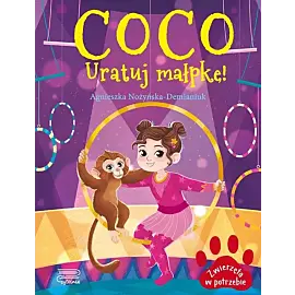 Zwierzęta w potrzebie. Coco. Uratuj małpkę!