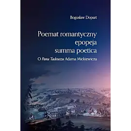 Poemat romantyczny epopeja summa poetica
