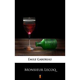 Monsieur Lecoq (e-book)