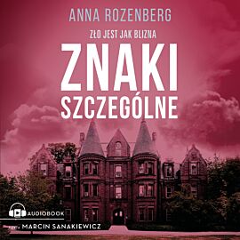 Znaki szczególne (audiobook MP3)