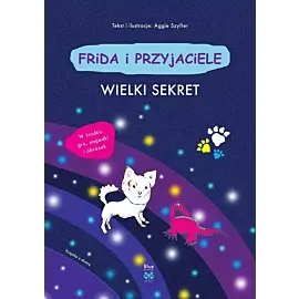 Frida i przyjaciele. Wielki sekret