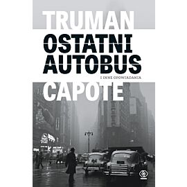 Ostatni autobus i inne opowiadania