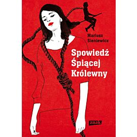 Spowiedź Śpiącej Królewny