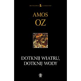 Dotknij wiatru, dotknij wody