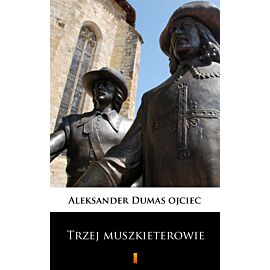 Trzej muszkieterowie (e-book)