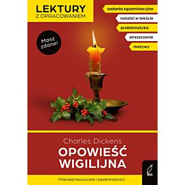 Opowieść wigilijna. Lektury z opracowaniem