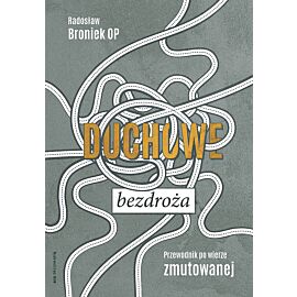Duchowe bezdroża