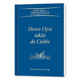 Słowa Ojca także do Ciebie / Gabriele
