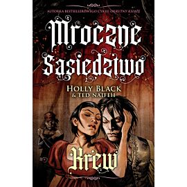 Mroczne sąsiedztwo - 3 - Krew
