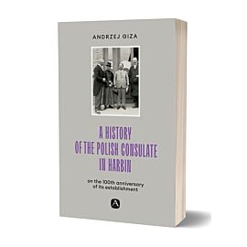 A history of the polish consulate in harbin