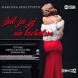 Jak ja jej nie kochałem (audiobook CD)