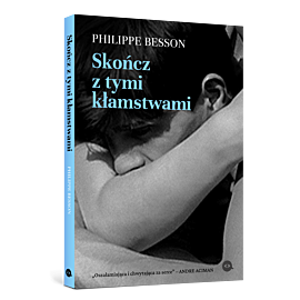 Skończ z tymi kłamstwami