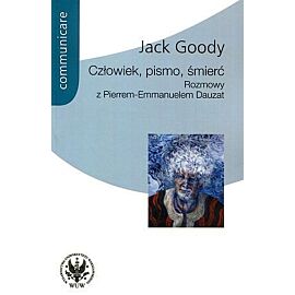 Człowiek, pismo, śmierć.