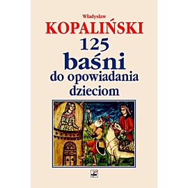 125 baśni do opowiadania dzieciom wyd. 2