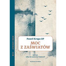 Moc z zaświatów