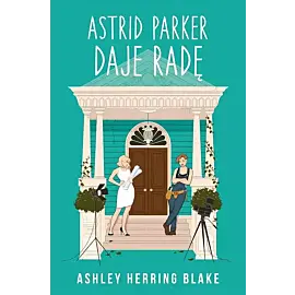 Astrid Parker daje radę