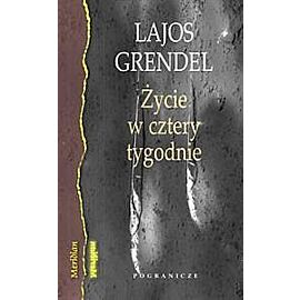 Życie w cztery tygodnie