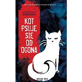 Kot psuje się od ogona