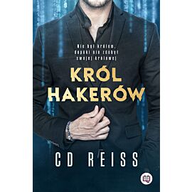 Król hakerów. Niebezpieczni mężczyźni. Tom 1