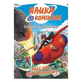 Nauka z komiksem. Galaktyki i planety - 02 - Układ Słoneczny