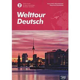 Welttour Deutsch 2 Zeszyt ćwiczeń