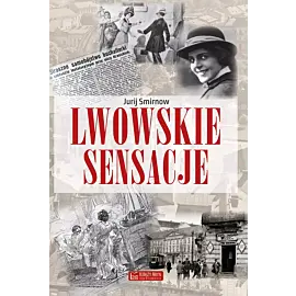 Lwowskie sensacje