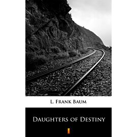 Daughters of Destiny (e-book)