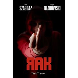 Tyle k**** możesz. Rak. Tom 4