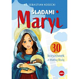 Śladami Maryi