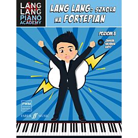 Lang Lang: szkoła na fortepian, poziom 3