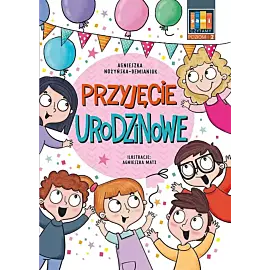Sami czytamy. Przyjęcie urodzinowe. Poziom 2 (klasy 0-3)