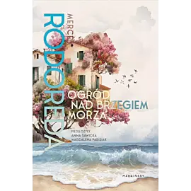 Ogród nad brzegiem morza