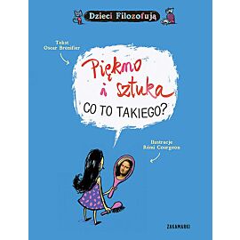 Piękno i sztuka. Co to takiego?