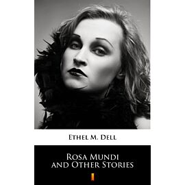 Rosa Mundi and Other Stories (e-book)
