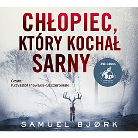 Chłopiec, który kochał sarny (audiobook CD)
