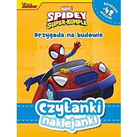 Czytanki naklejanki. Przygoda na budowie. Marvel Spidey i Super-kumple