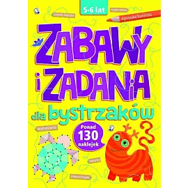 Zabawy i zadania dla bystrzaków 5-6 lat