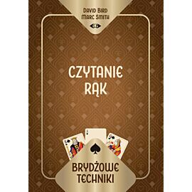 Brydżowe techniki. Czytanie rąk
