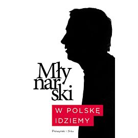 W Polskę idziemy