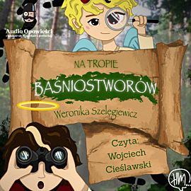 Na tropie Baśniostworów (audiobook MP3)