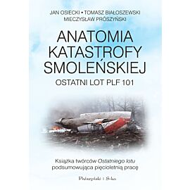 Anatomia katastrofy smoleńskiej (e-book)