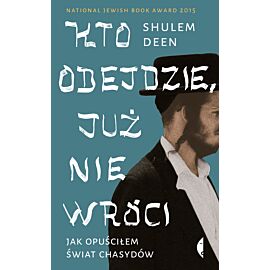 Kto odejdzie, już nie wróci (e-book)